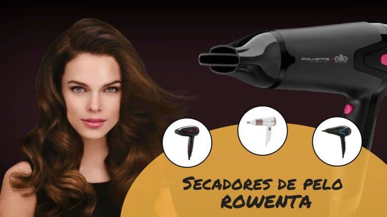 Secadores de pelo ROWENTA