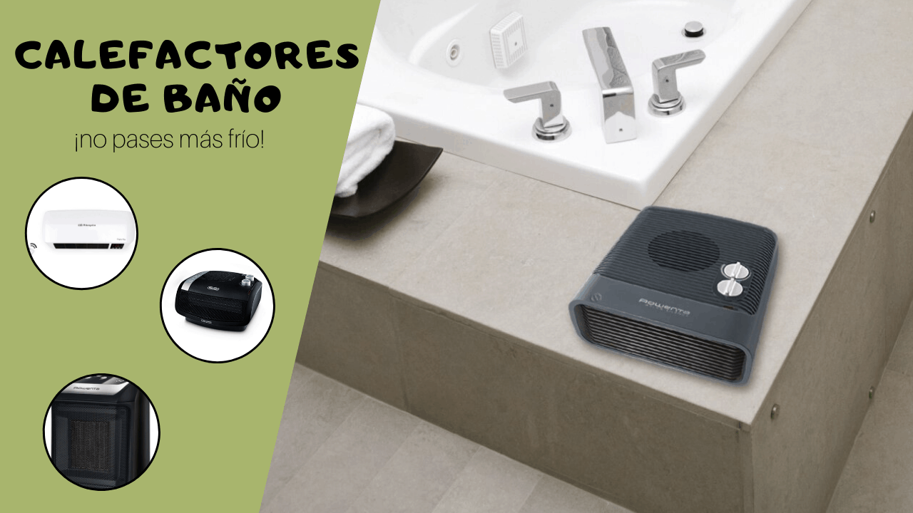 calefactores de baño elmejor10