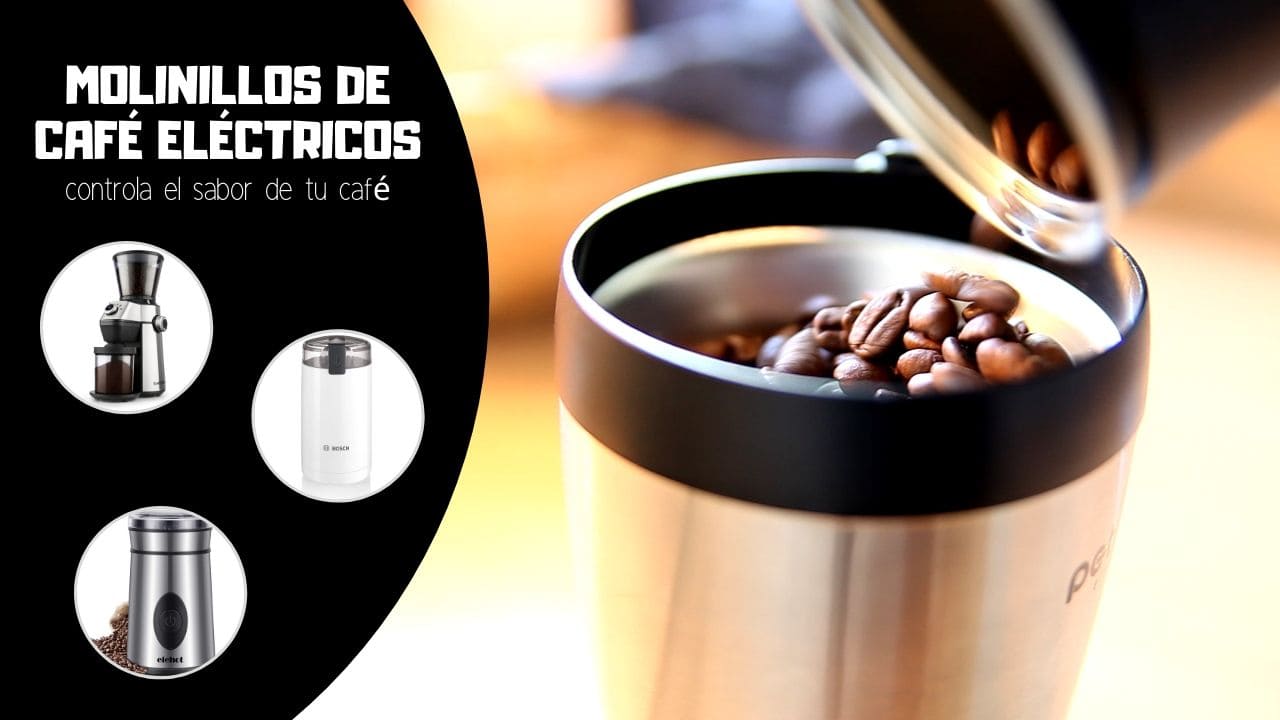 molinillo de café eléctrico elmejor10