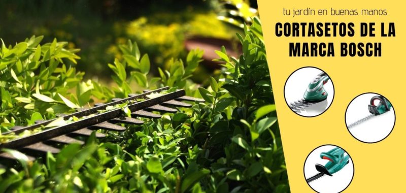cortasetos de la marca Bosch elmejor10