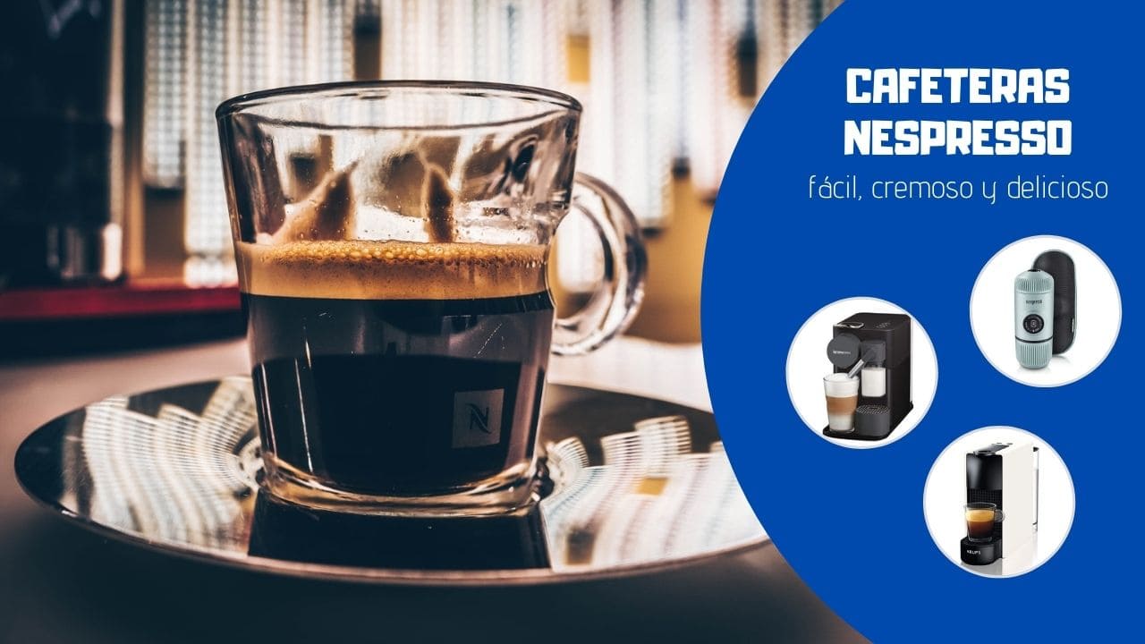 cafeteras nespresso elmejor10