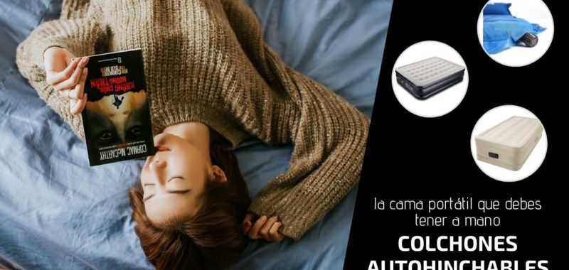 Colchón autohinchable: guía para comprar el mejor en 2021 imagen 1 colchones autohinchables elmejor10