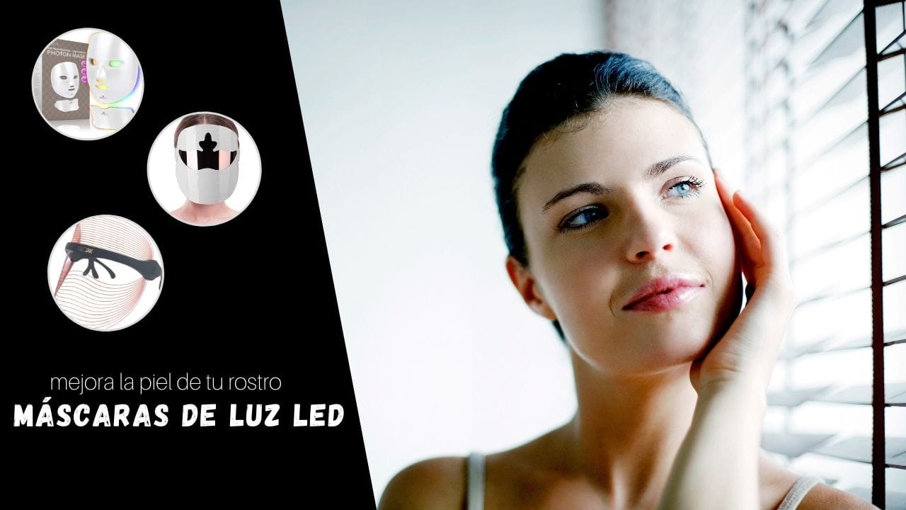 mejores máscaras led faciales elmejor10